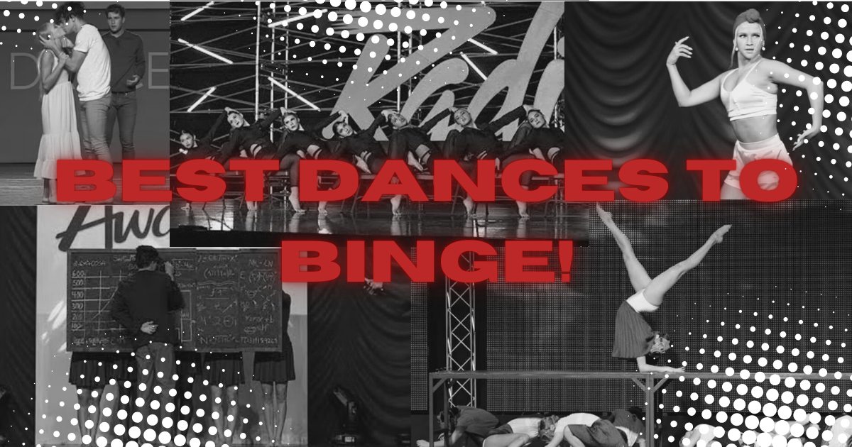 Top 5 Dances to Binge Watch