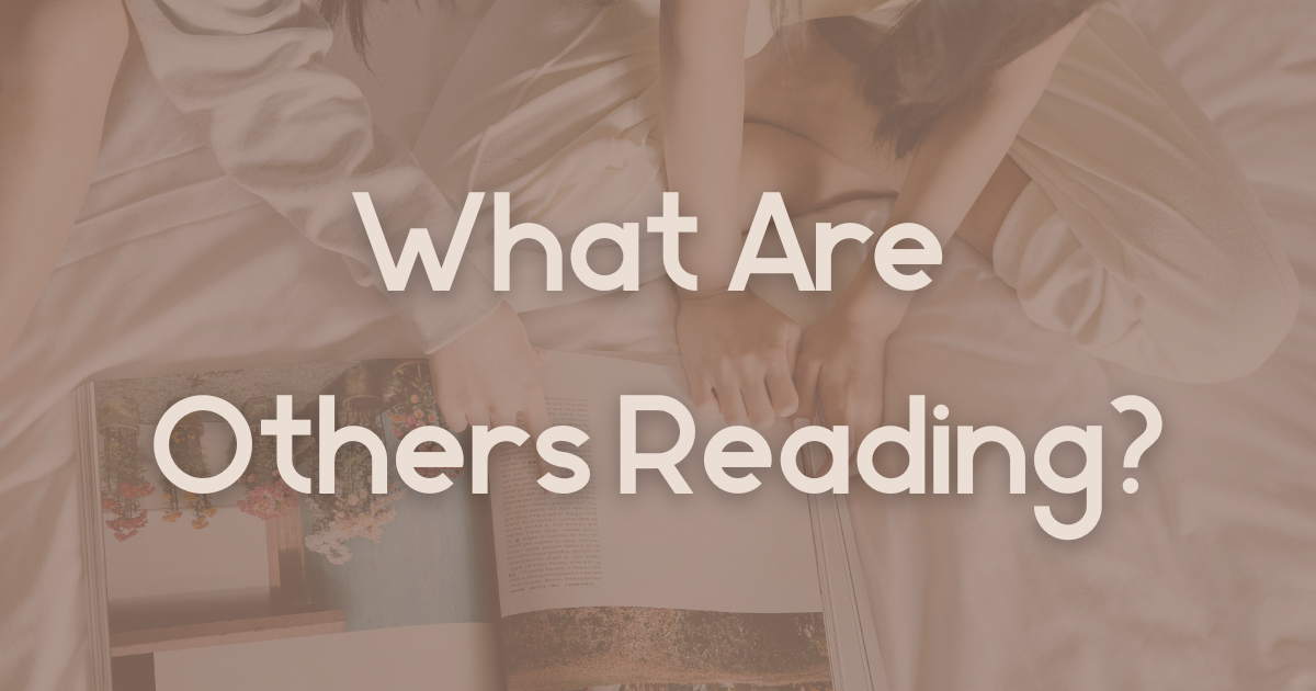 What Are Others Reading?