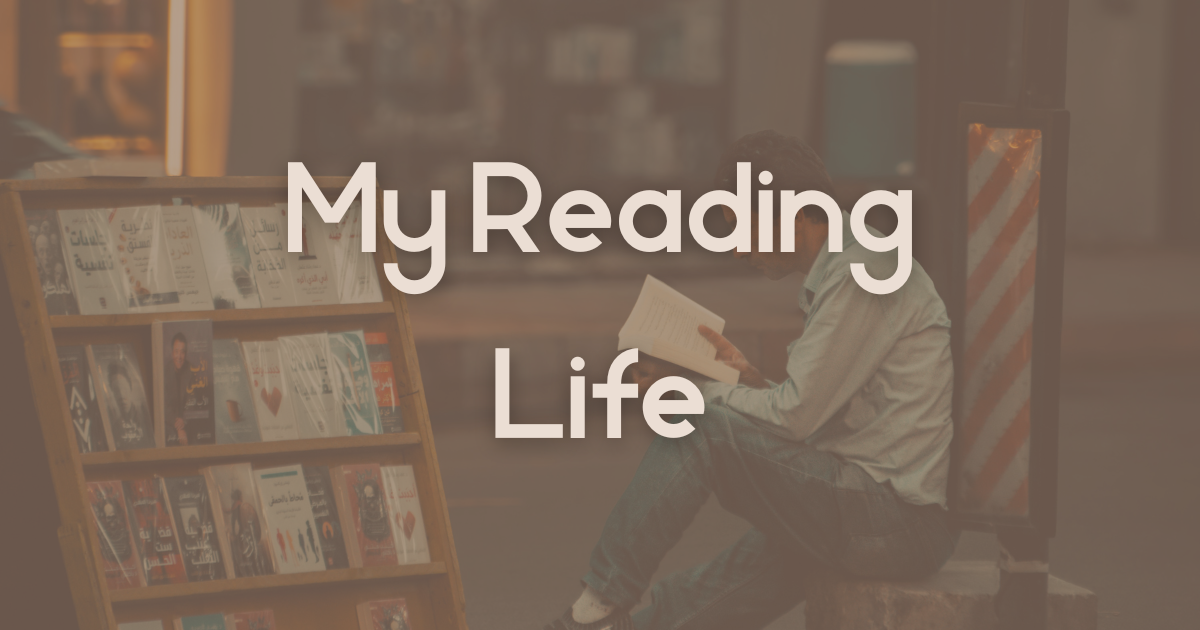 How Reading Fits Into My Life Right Now