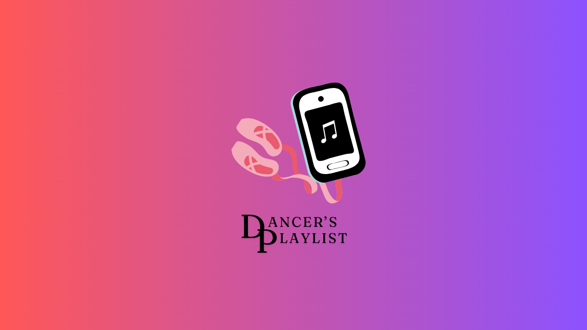 Dancer’s Playlist