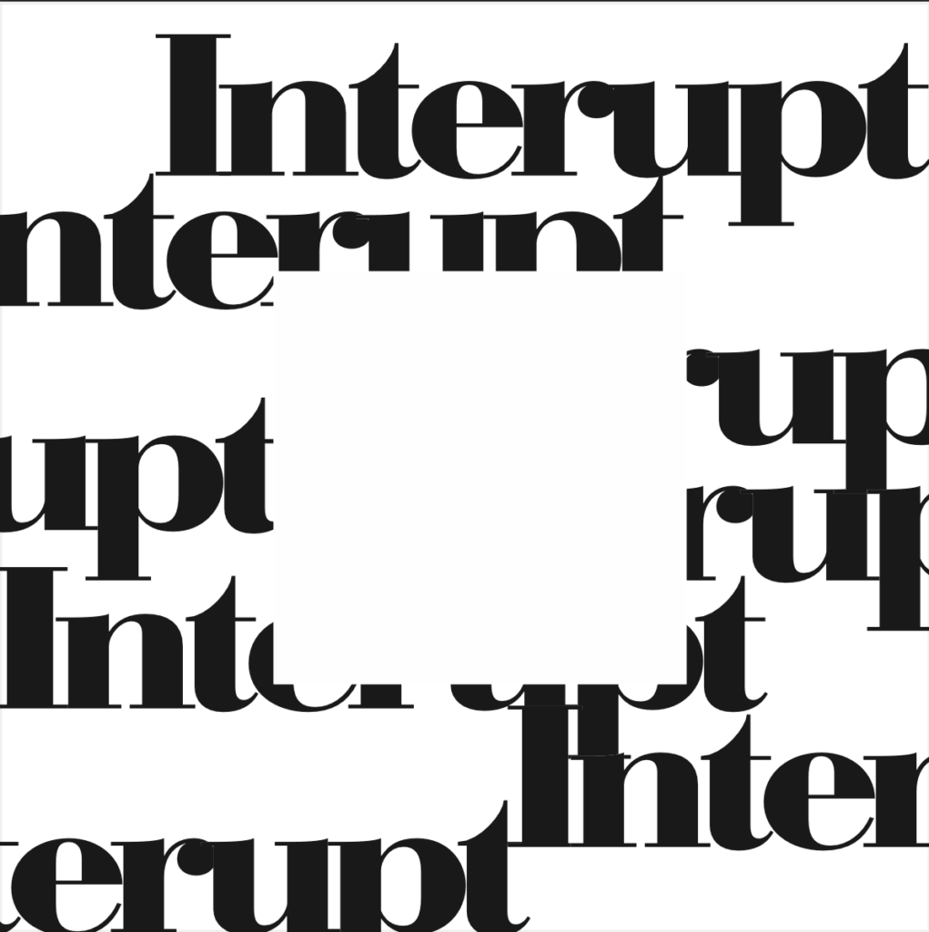 Interrupt, Expressive Words, Elliana Van Noort