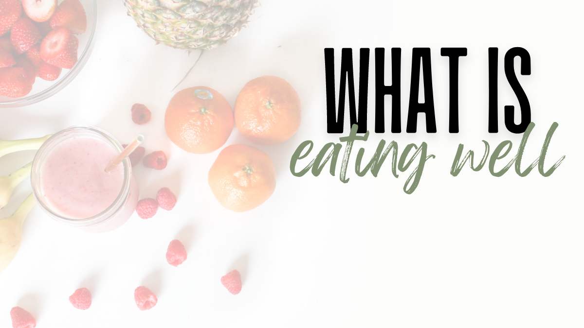what is eating well - new